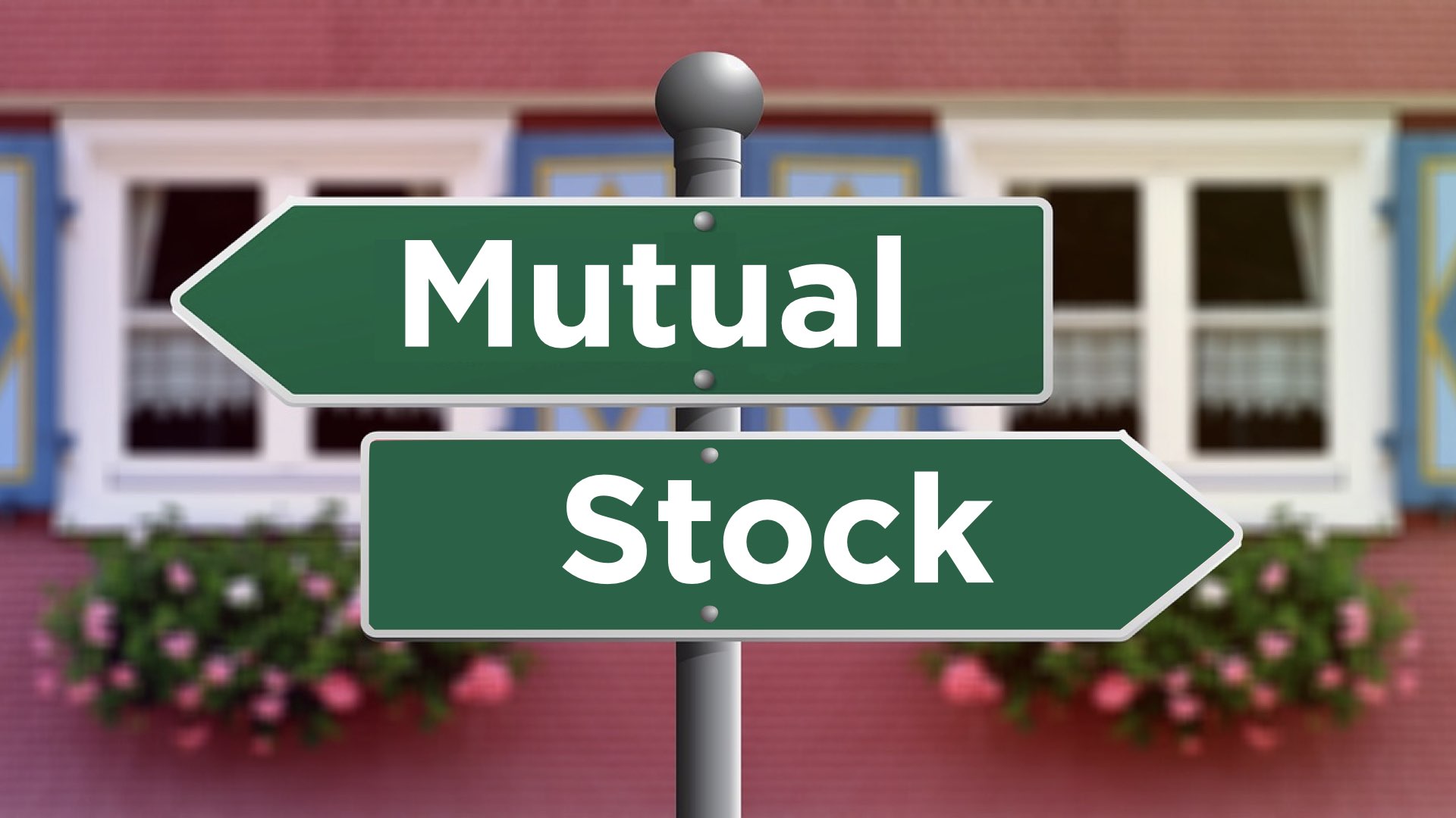 Mutual vs. Stock Insurer: Where Should You Buy Insurance From?