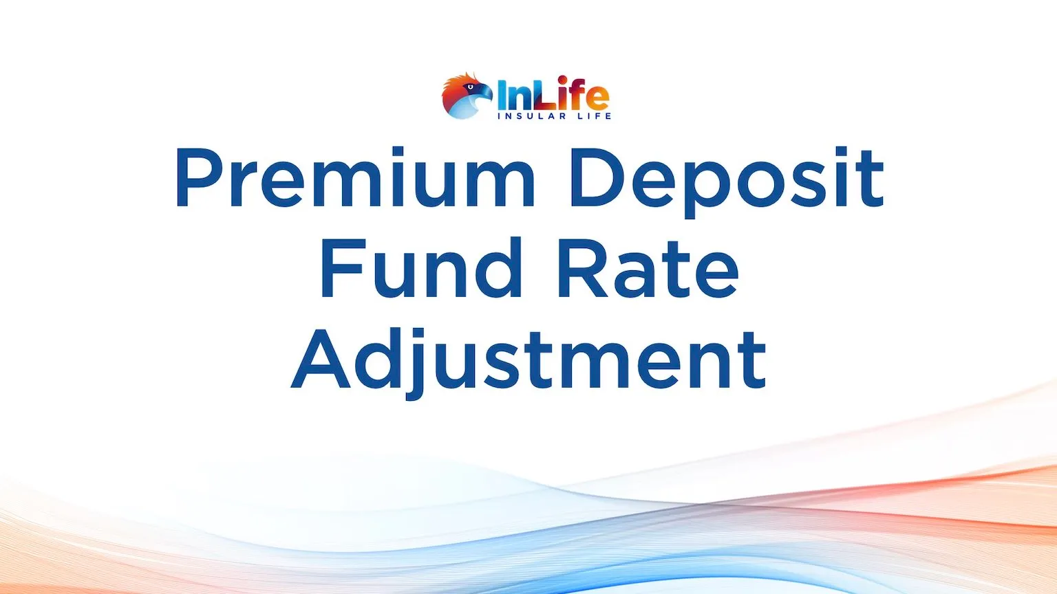 advisory-on-adjustment-of-premium-deposit-fund-rate