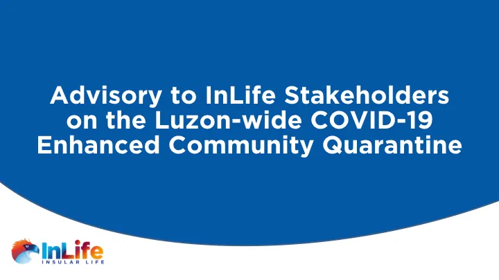 advisory-to-inlife-stakeholders-on-enhanced-community-quarantine
