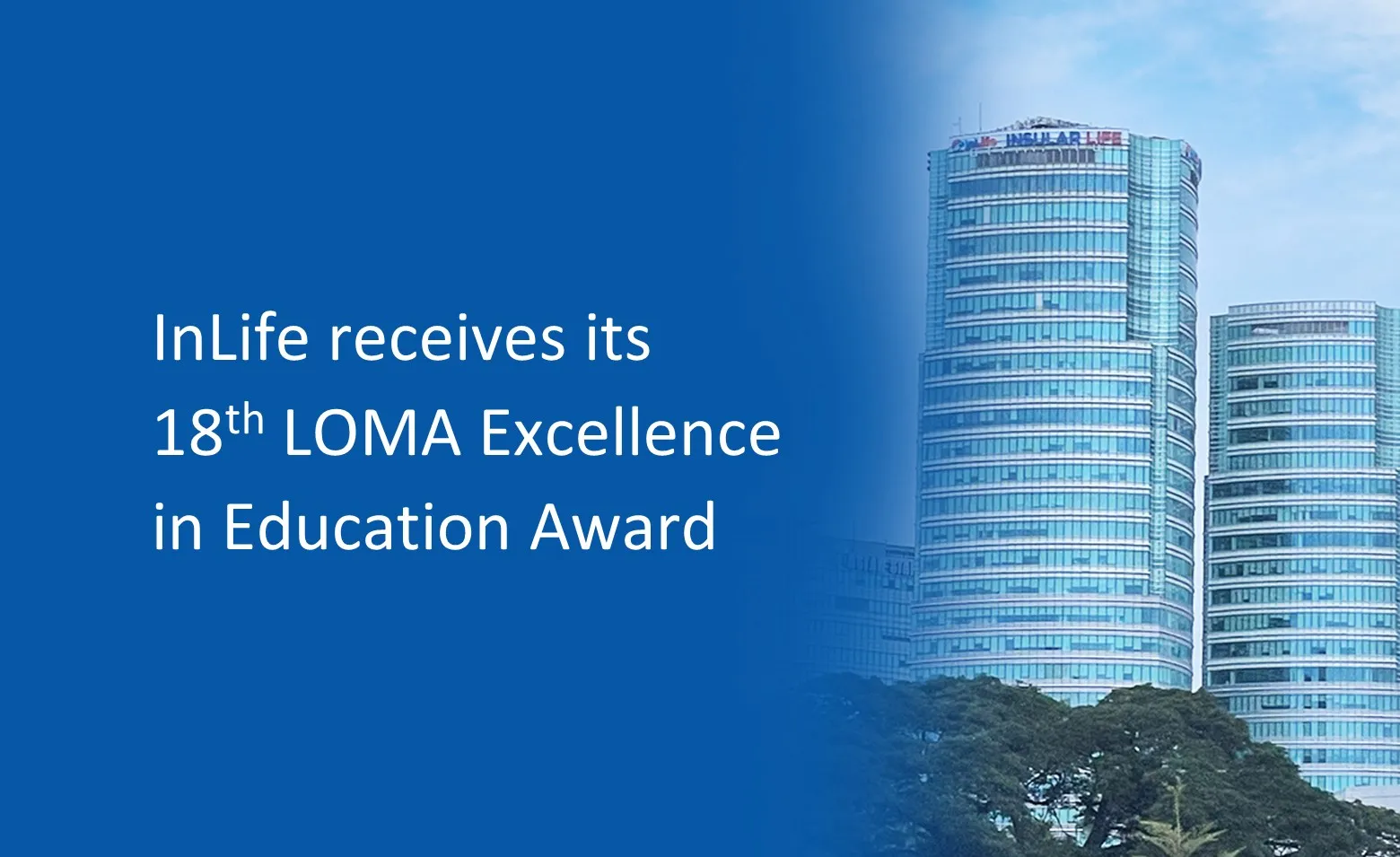 inlife-receives-its-18th-loma-excellence-in-education-award