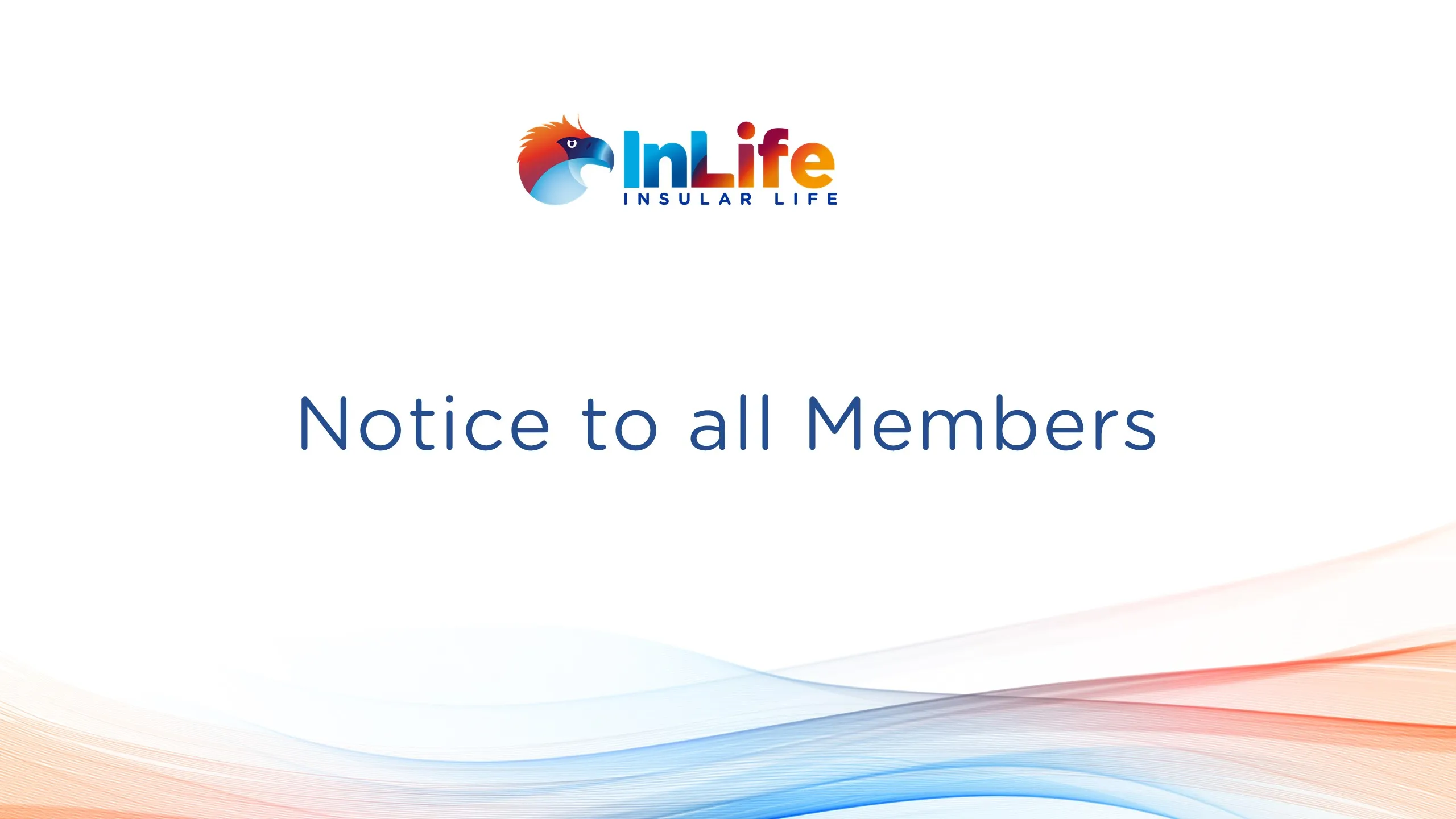 notice-to-all-members-of-the-insular-life-assurance-company-ltd