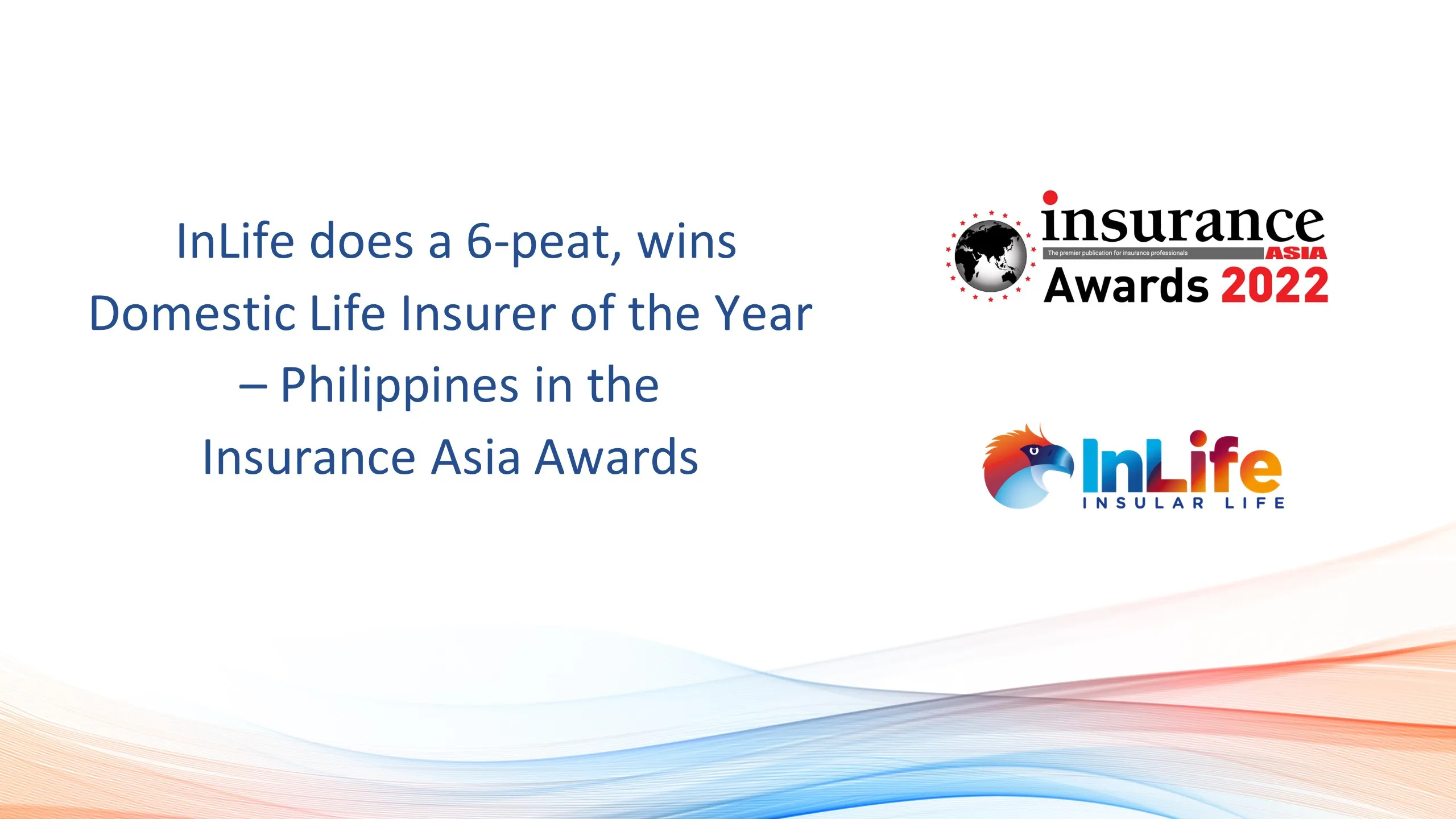 inlife-does-a-6-peat-wins-domestic-life-insurer-of-the-year-philippines-in-the-insurance-asia-awards